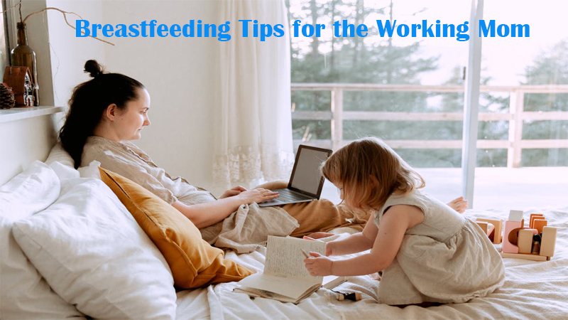 Breastfeeding Tips for the Working Mom